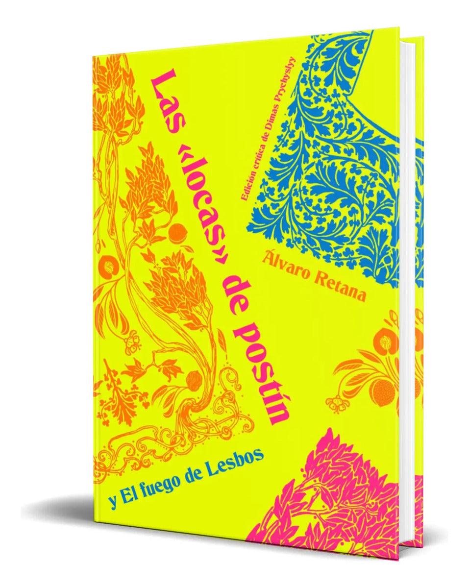 Portada de Libro Las Locas De Postín [ Álvaro Retana ] Original