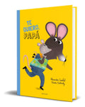 Portada de Te Quiero Papa, De Alexandra Garibal. Editorial Editorial Luis Vives, Tapa Blanda En Español, 2025