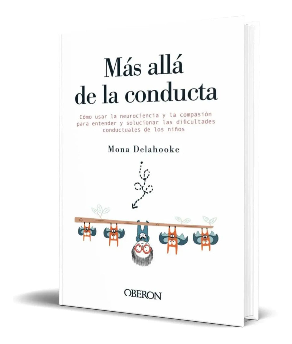Portada de Libro Mas Alla De La Conducta [ Mona Delahooke ] Original