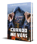 Portada de Libro Cuando Me Veas [ Laura Gallego 2017 ] Original