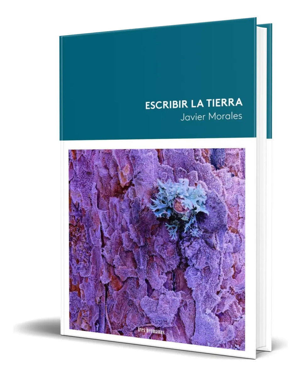 Portada de Libro Escribir La Tierra [ Javier Morales ] Original