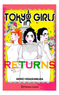 Portada de Tokyo Girls Returns: , De Higashimura, Akiko., Vol. 1. Editorial Comics, Tapa Pasta Blanda, Edición 1 En Español,…