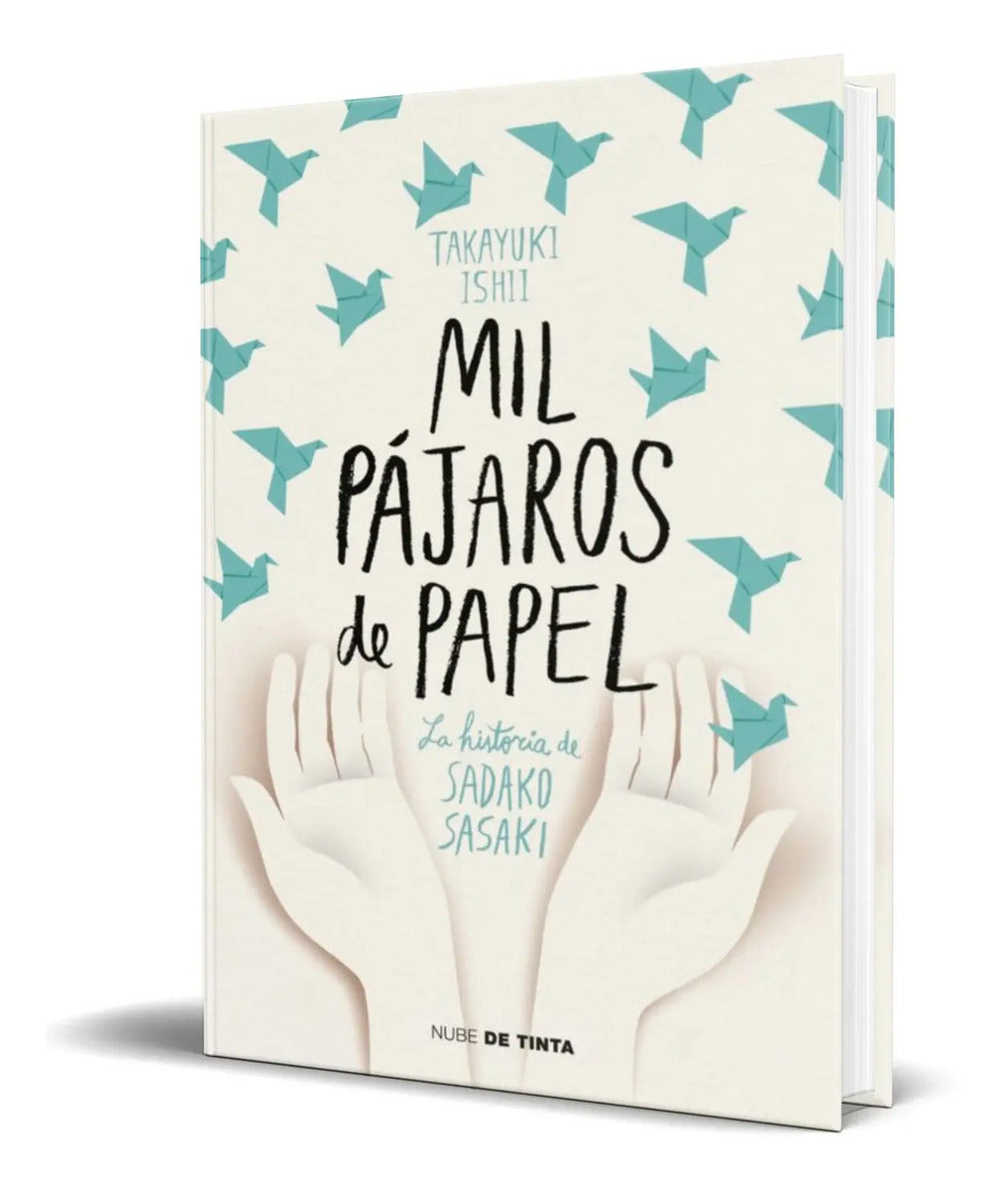 Portada de Libro Mil Pájaros De Papel [ Ishii Takayuki ] Original
