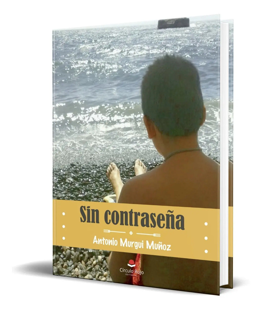 Portada de Libro Sin Contraseña [ Antonio Murgui Muñoz ] Original
