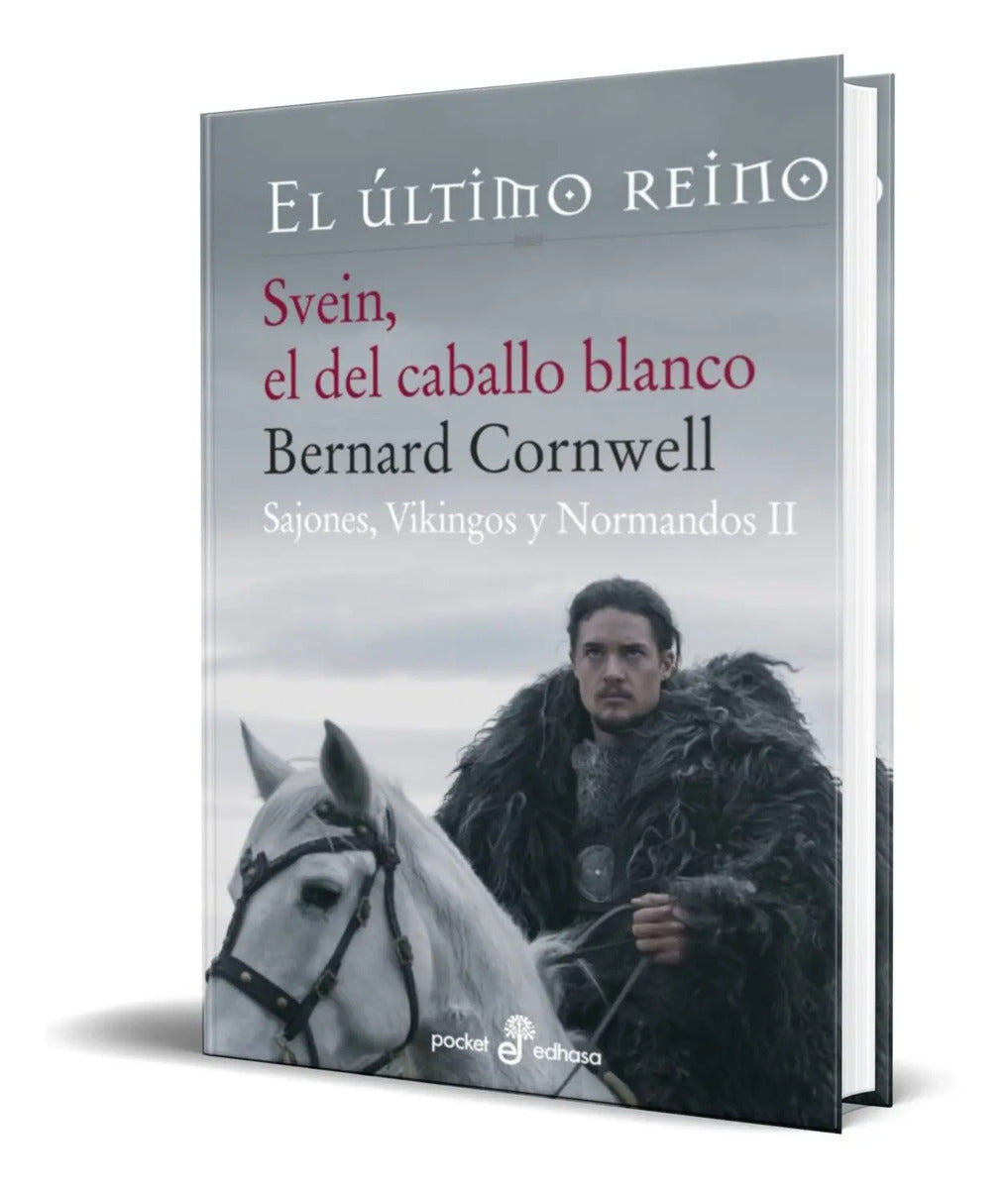 Portada de Libro Svein, El Del Caballo Blanco [ Bernard Cornwell ]