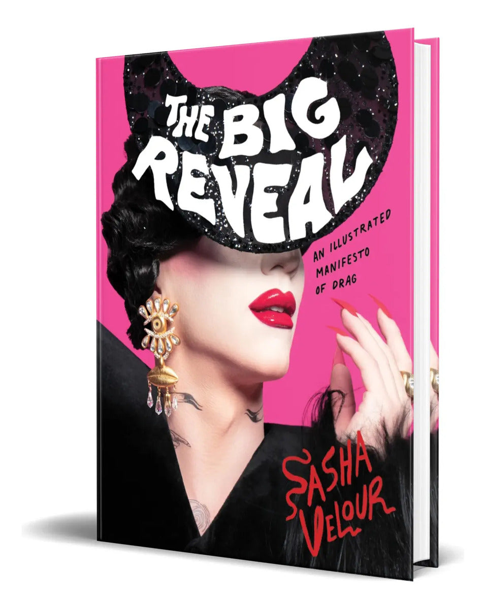 Portada de Libro The Big Reveal [ Sasha Velour ] Original