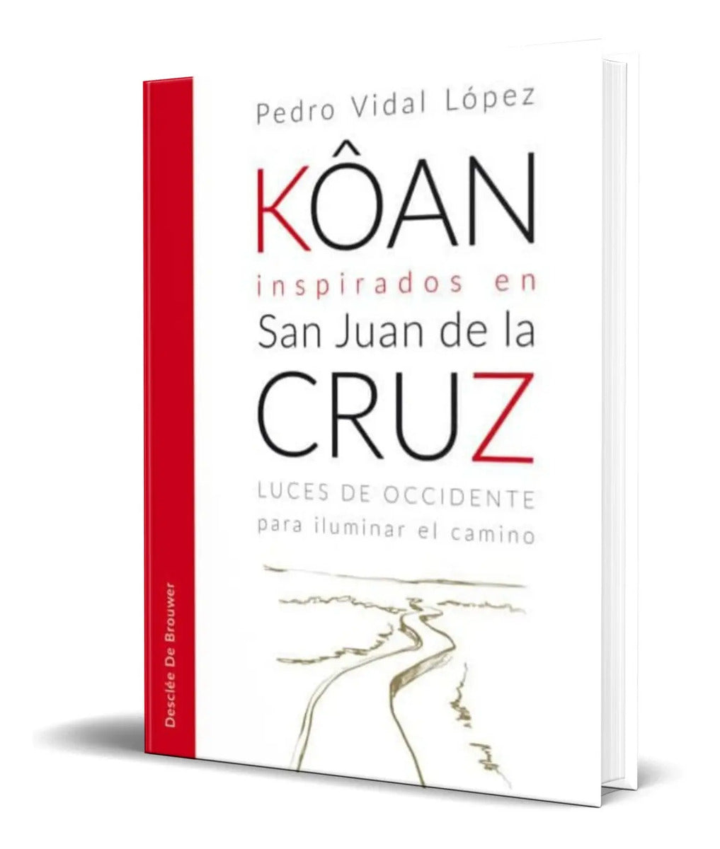 Portada de Libro Koan [ Inspirados En San Juan De La Cruz ] Original