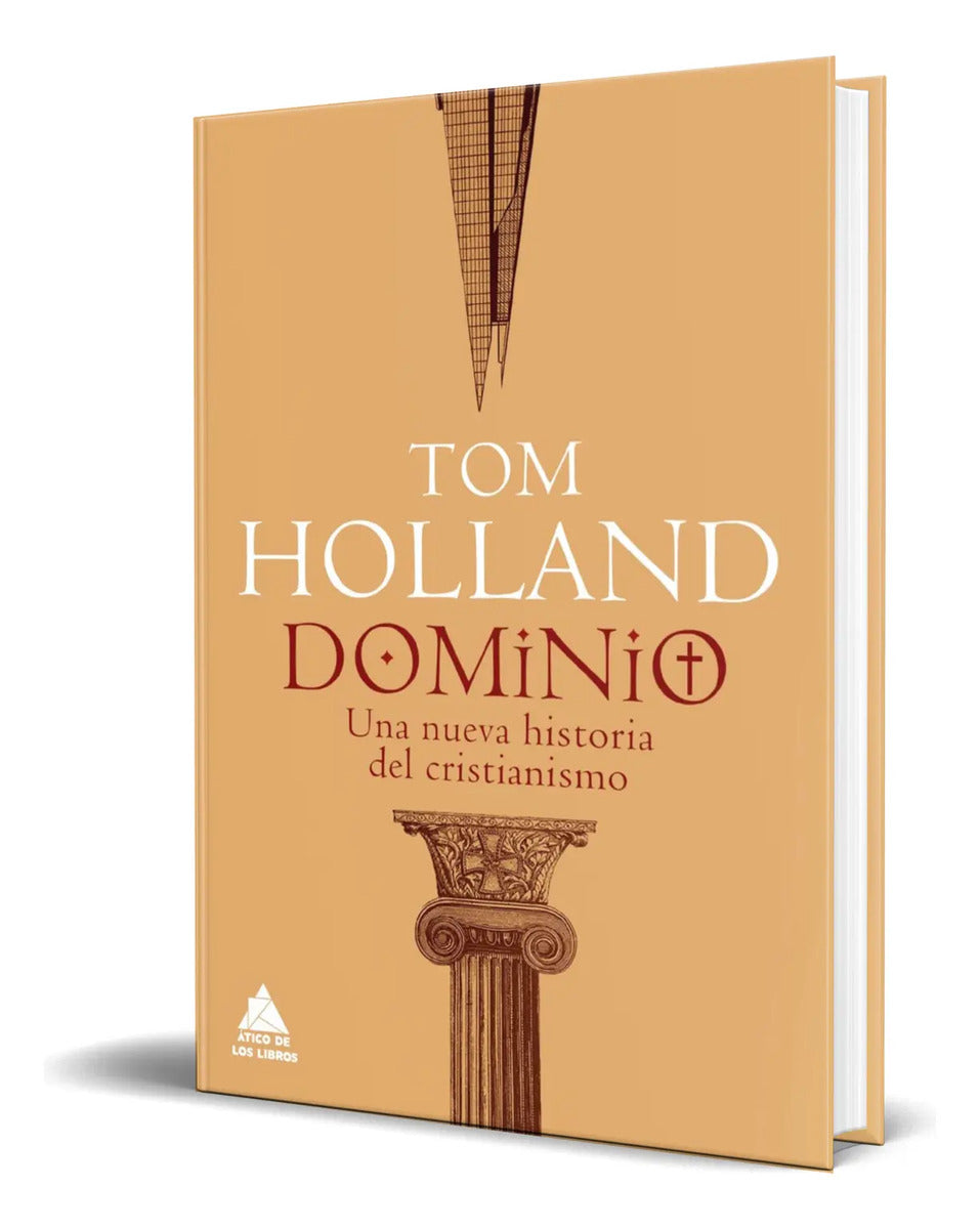 Portada de Libro Dominio Una Nueva Historia Del Cristianismo Original