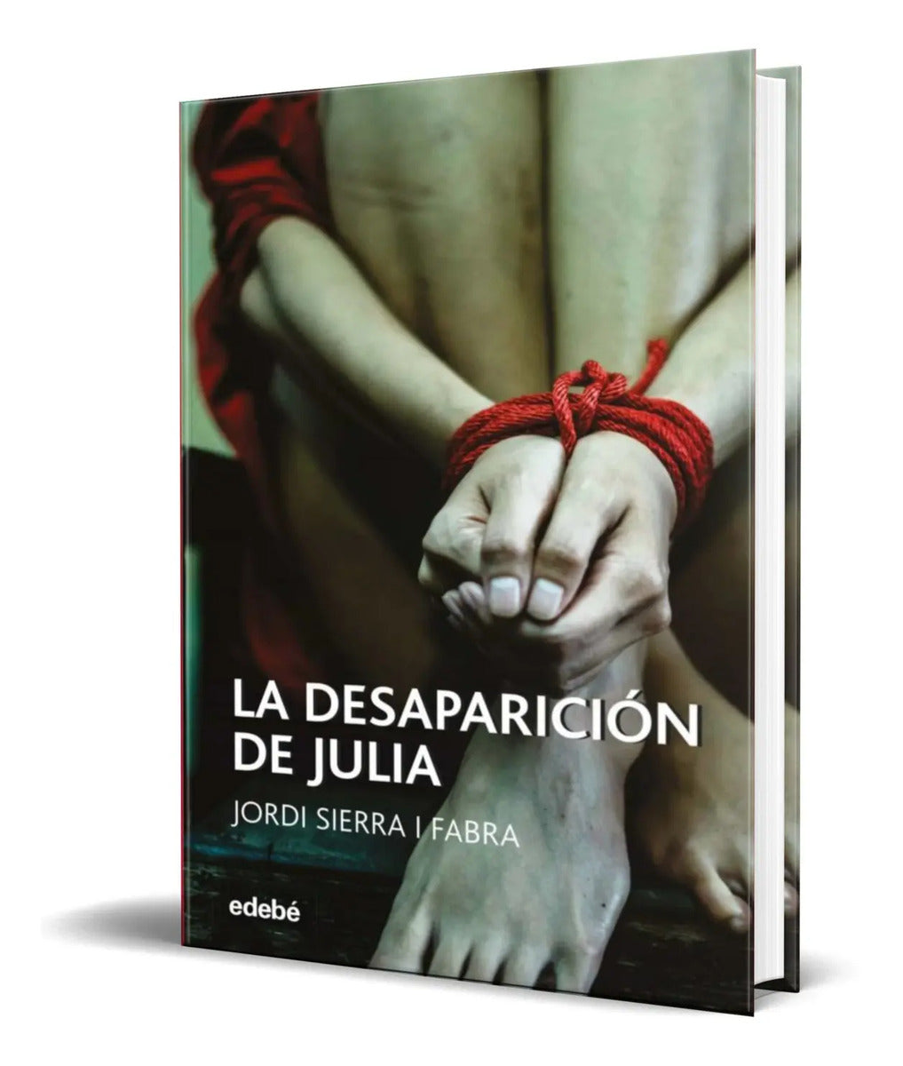 Portada de Libro La Desaparición De Julia [ Jordi Sierra ] Original