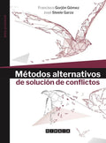 Portada de Métodos Alternativos De Solución De Conflictos / Original
