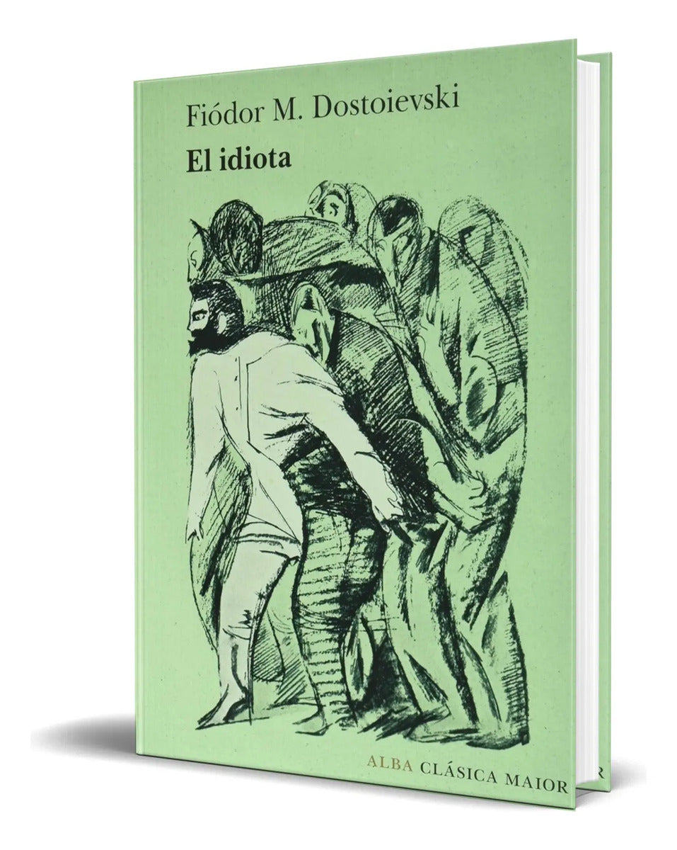 Portada de Libro El Idiota [ Fiódor M. Dostoievski ] Original