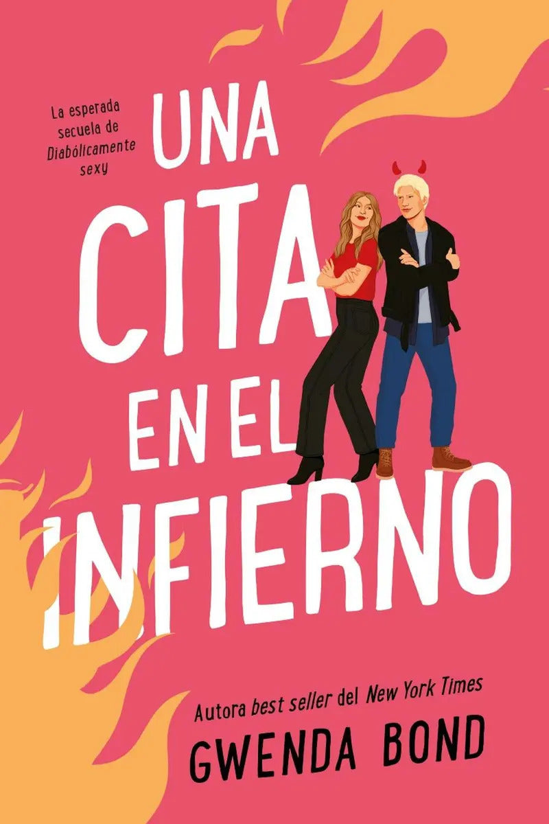 Portada de Una Cita En El Infierno: No, De Bond, Gwenda., Vol. 1. Editorial Titania, Tapa Pasta Blanda, Edición 1 En Español…