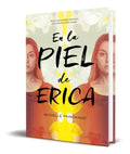 Portada de Libro En La Piel De Erica [ Michelle Painchaud ] Original