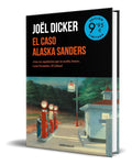 Portada de Libro El Caso Alaska Sanders [ Joel Dicker ] Original