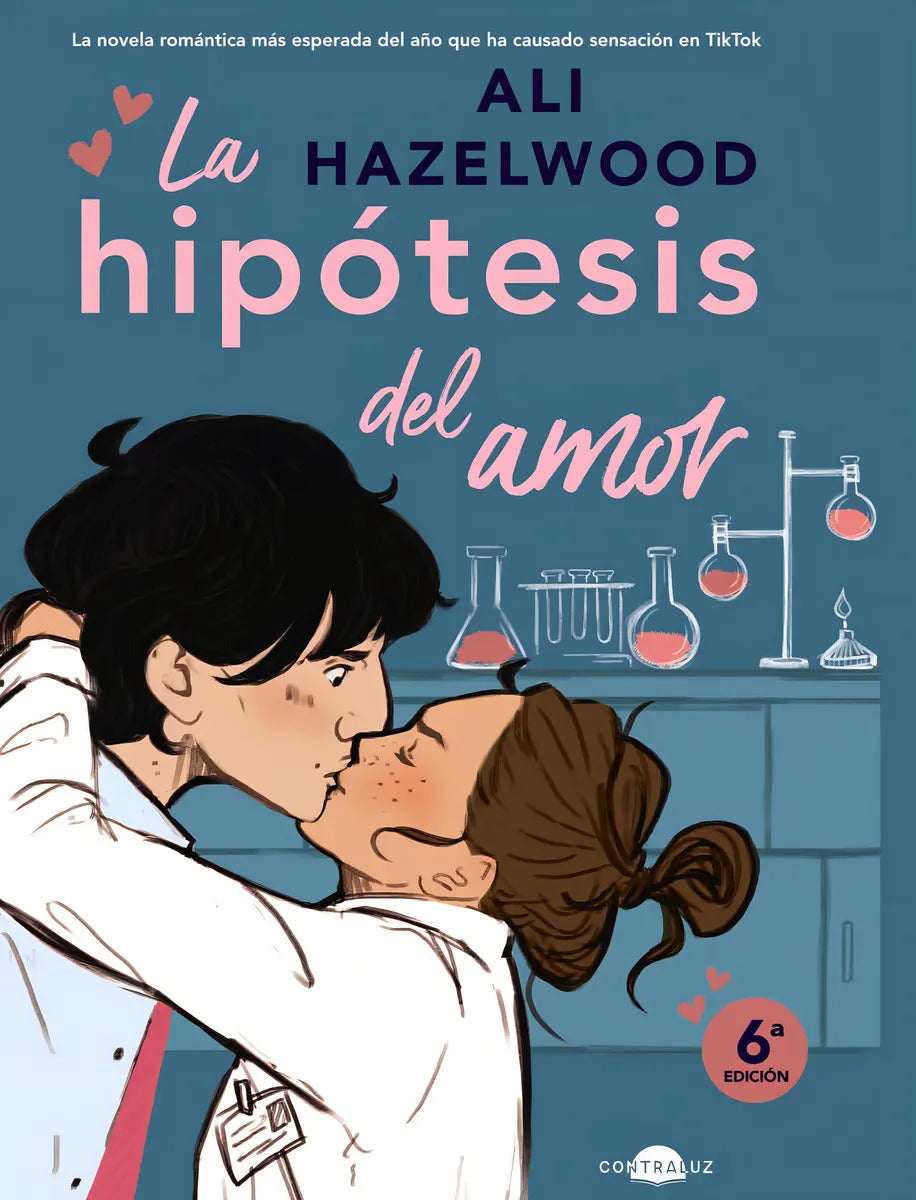 Portada de La Hipótesis Del Amor, De Ali Hazelwood. Editorial Contraluz, Tapa Blanda En Español, 2024