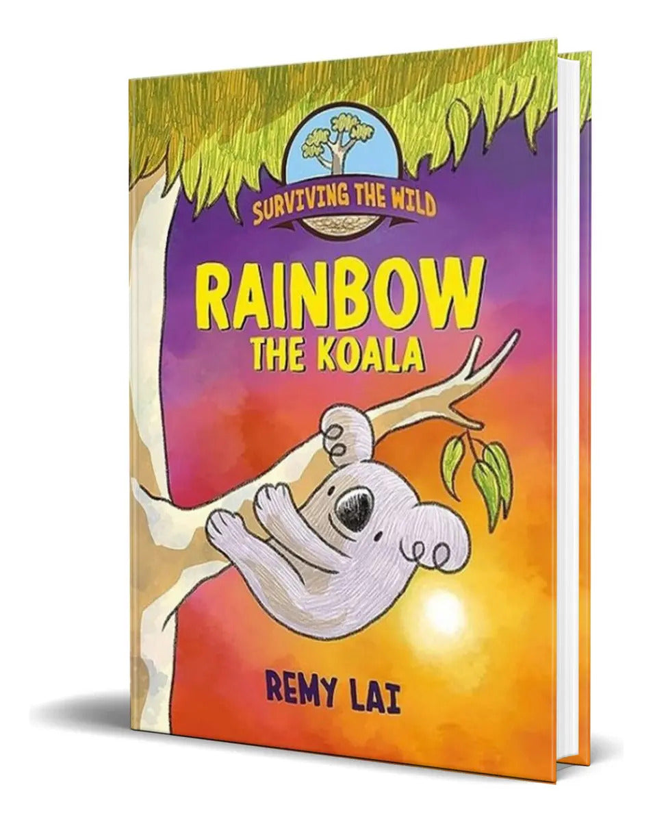 Portada de Libro Rainbow, El Koala [ Remy Lai ] Original, De Remy Lai. Surviving The Wild, Vol. 1. Editorial Ecc, Tapa Bland…