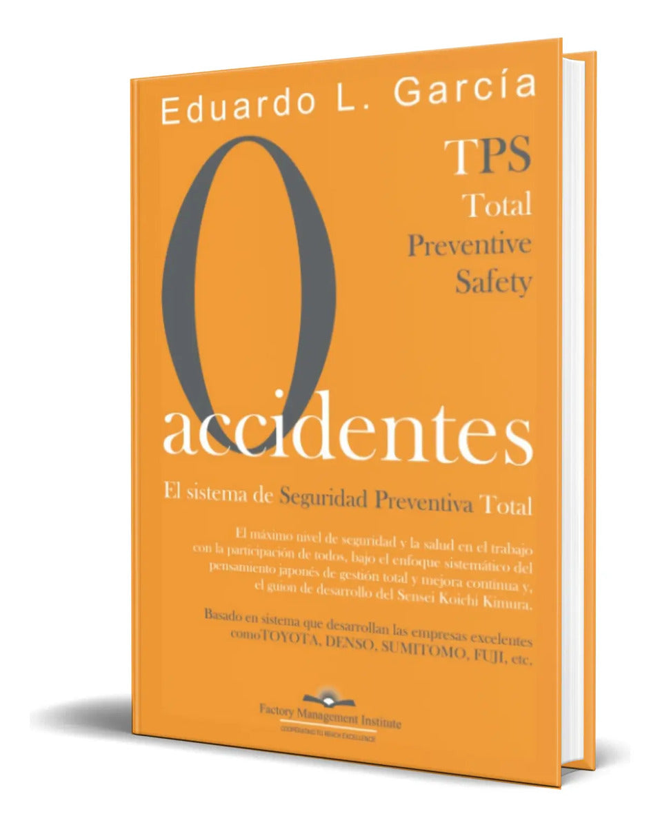 Portada de Libro Cero Accidentes [ El Sistema De Seguridad Total ]