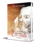 Portada de Libro La Aventura Secreta De Cervantes [ Original ]