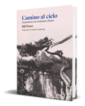 Portada de Libro Camino Al Cielo. Encuentro Con Ermitaños Chinos