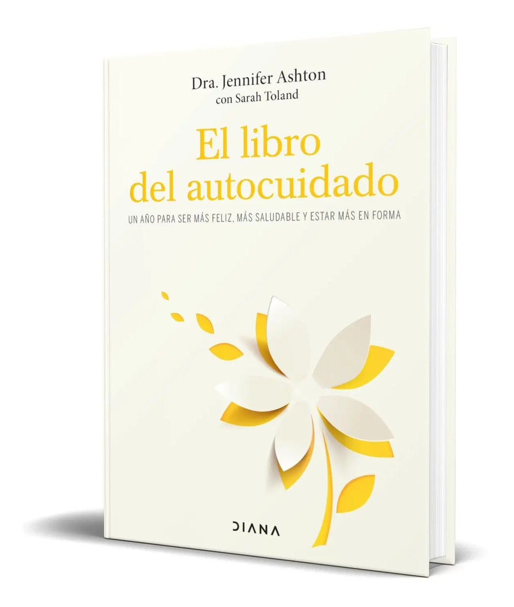 Portada de Libro El Libro Del Autocuidado [ Jennifer Ashton ] Original