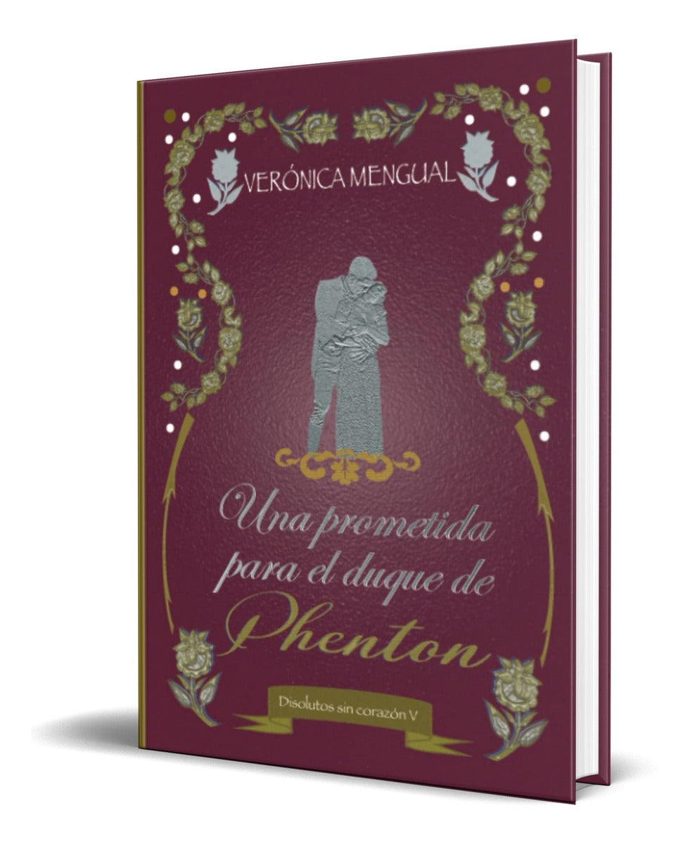 Portada de Libro Una Prometida Para El Duque De Phenton [ Original]
