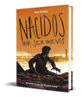 Portada de Libro Nacidos Para Ser Breves [ Toni Mata ] Original