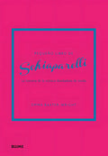 Portada de Pequeño Libro De Schiaparelli: La Historia De La Icónica Diseñadora De Moda, De Emma Baxter-wright. Serie Pequeño…