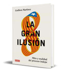 Portada de Libro La Gran Ilusion [ Guillem Martinez ] Original