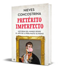 Portada de Libro Pretérito Imperfecto [ Nieves Concostrina ] Original