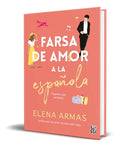 Portada de Libro Farsa De Amor A La Española [ Elena Armas ] Original