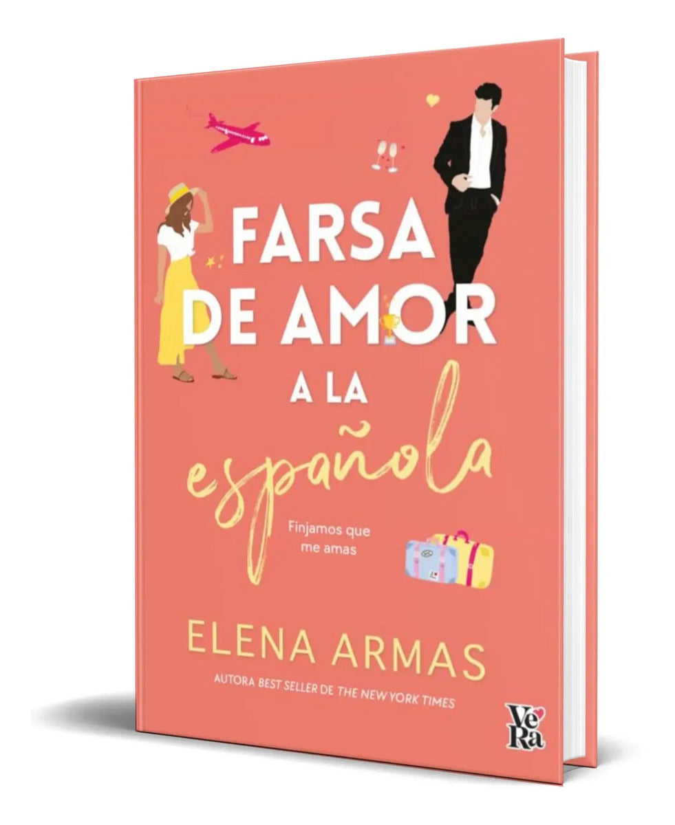 Portada de Libro Farsa De Amor A La Española [ Elena Armas ] Original