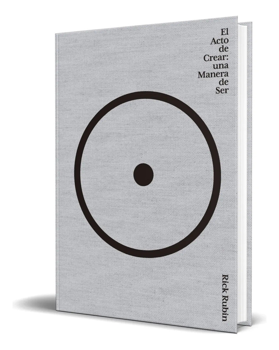 Portada de Libro El Acto De Crear [ Una Manera De Ser ] Original