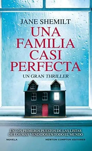 Portada de Una Familia Casi Perfecta - Shemilt Jane