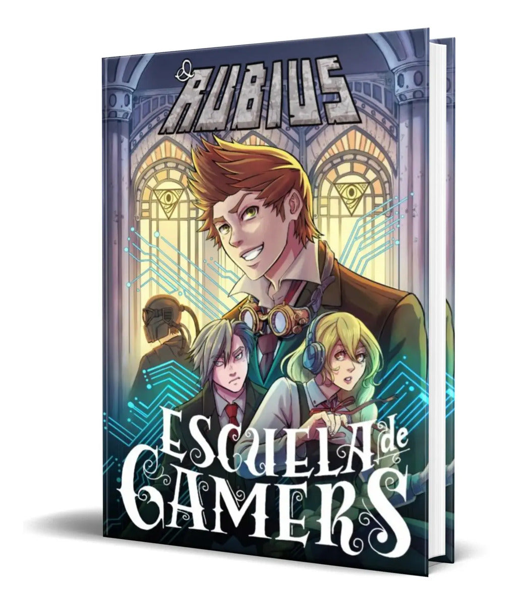 Portada de Libro Escuela De Gamers 1 [ El Rubius ] Original
