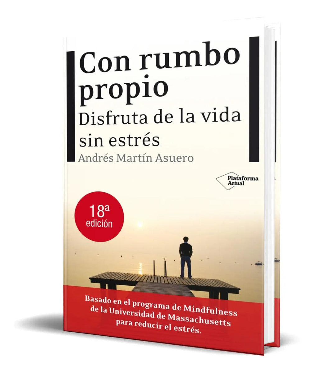 Portada de Libro Con Rumbo Propio [ Disfruta De La Vida Sin Estres ]