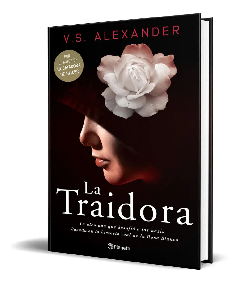 Portada de Libro La Traidora [ La Alemana Que Desafió A Los Nazis ]