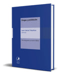Portada de Libro Drogas Y Prohibición Juan Gabriel Tokatlian Original