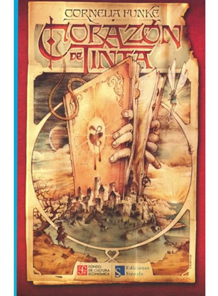 Portada de Corazón De Tinta, De Cornelia Funke. Serie Trilogía Corazón De Tinta, Vol. 1.0. Editorial Fondo De Cultura Econom…