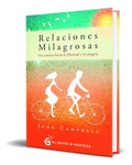 Portada de Libro Relaciones Milagrosas [ Un Camino Hacia La Libertad ]