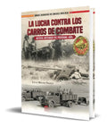 Portada de Libro La Lucha Contra Los Carros De Combate [ Original ]