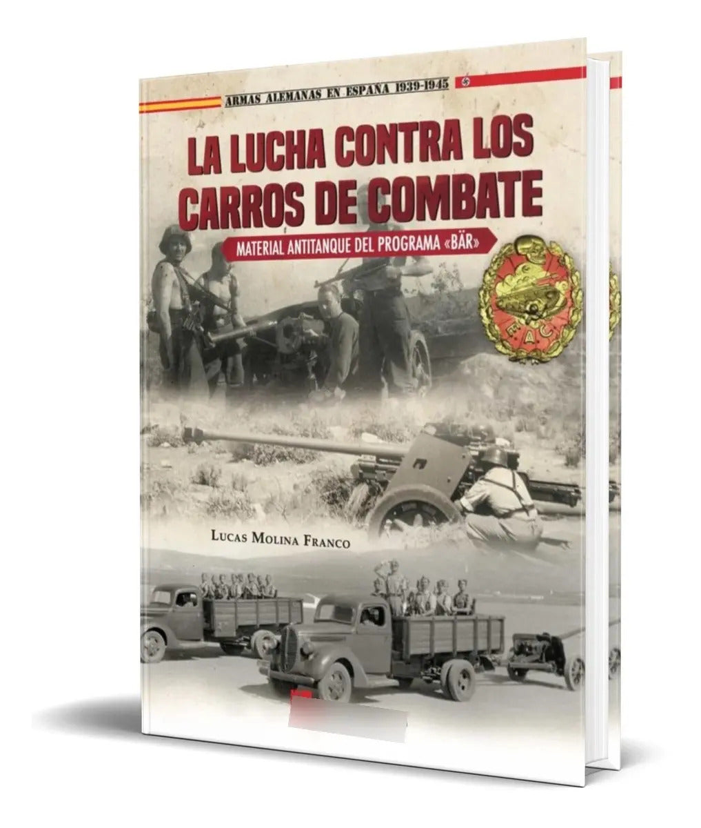 Portada de Libro La Lucha Contra Los Carros De Combate [ Original ]