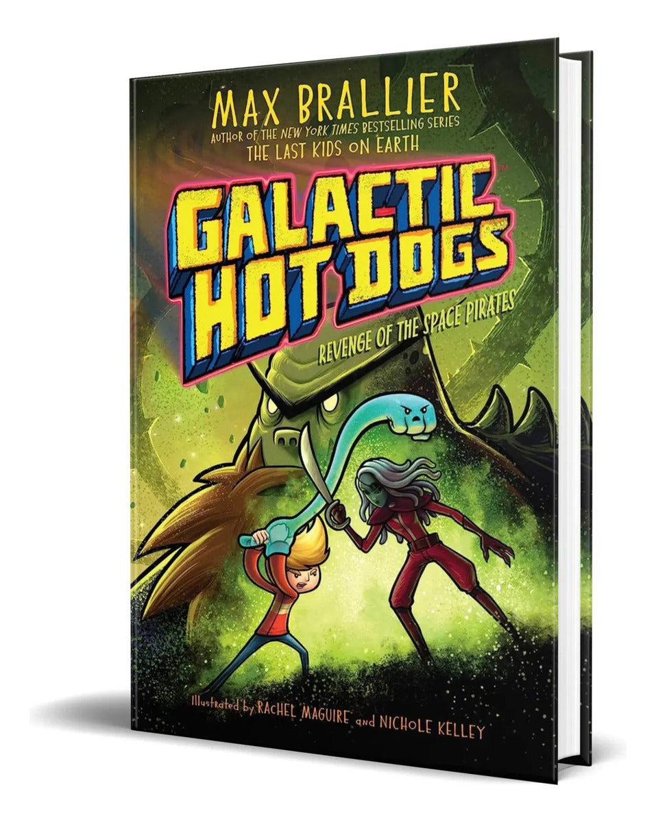 Portada de Libro Galactic Hot Dogs [ Revenge Of The Space Pirates ]