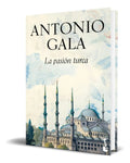 Portada de Libro La Pasión Turca [ Antonio Gala ] Original