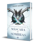 Portada de Libro Máscara De Sombras [ Linsey Miller ] Original