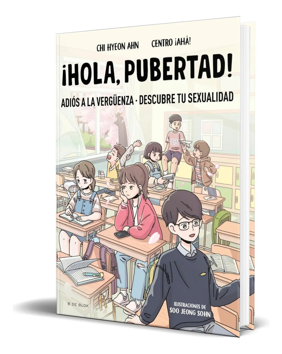 Portada de Libro ¡hola, Pubertad! [ Chi Hyeon Ahn ] Original