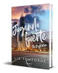 Portada de Libro Jugando Fuerte [ Liz Tomforde ] Original