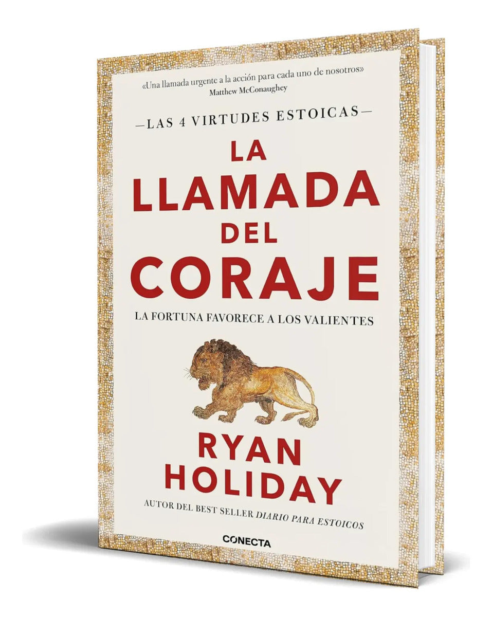 Portada de Libro La Llamada Del Coraje [ Ryan Holiday ] Original