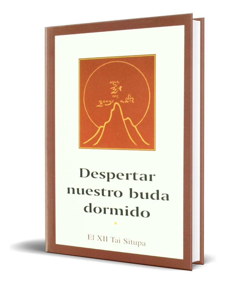 Portada de Libro Despertar Nuestro Buda Dormido [ Tai Situpa ] Original
