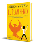 Portada de Libro El Plan Fénix [ Brian Tracy ] Original