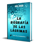 Portada de Libro La Biografía De Las Lágrimas [ Ariel Zorion] Original